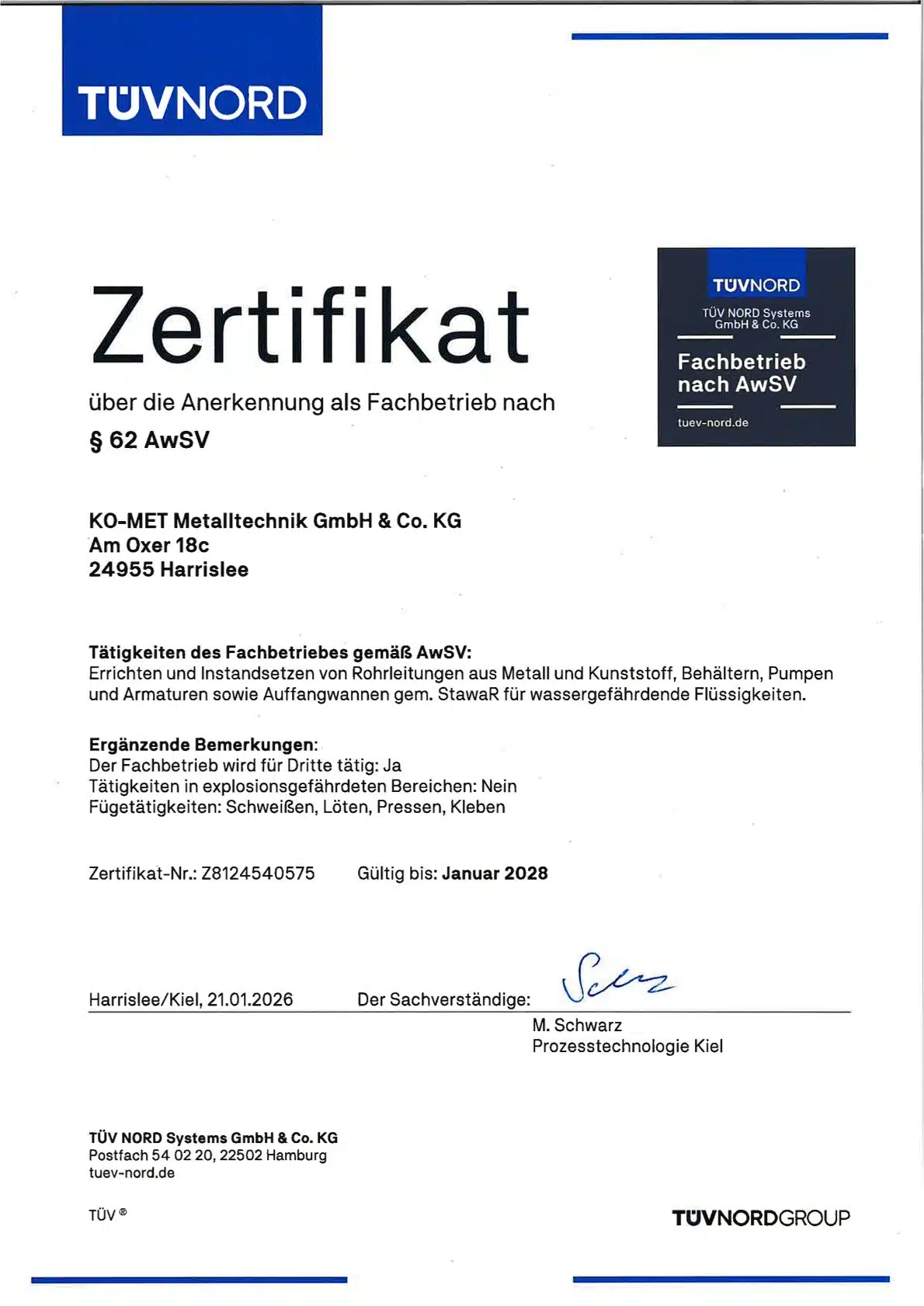 KO-MET Metalltechnik - Zertifizierungen & Qualitätsnachweise 9 Zertifikat über die Anerkennung als Fachbetrieb nach §62 AwSV bis 31.01.2028
